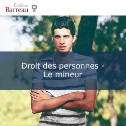 Droit des personnes - Le mineur