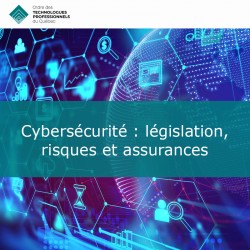 Cybersécurité législation, risques et assurances